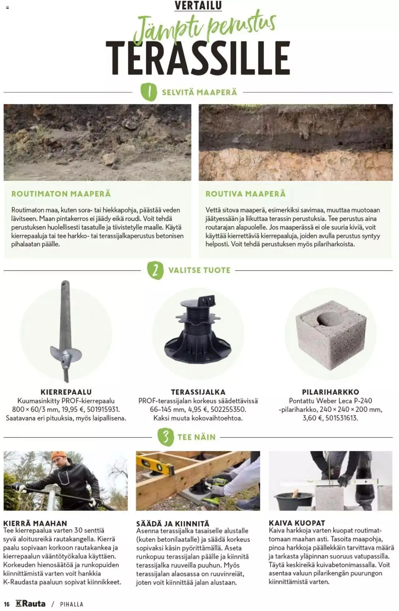 K-Rauta - Pihalla 2023 voimassa alkaen 27. maaliskuuta - 31. joulukuuta 2023 - Tarjouslehti sivu 16