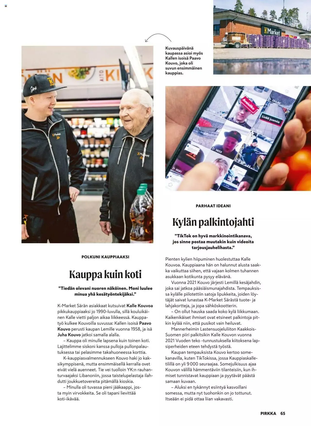 K-Market tarjoukset Pirkka 6–8/2023 voimassa alkaen 7. kesäkuuta - 29. elokuuta 2023 - Tarjouslehti sivu 65