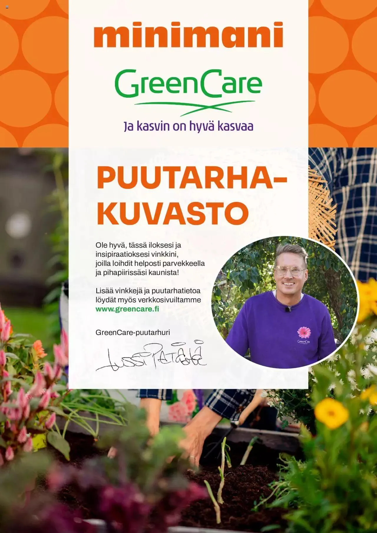 Minimani puutarha-kuvasto voimassa alkaen 24. huhtikuuta - 31. joulukuuta 2024 - Tarjouslehti sivu 1
