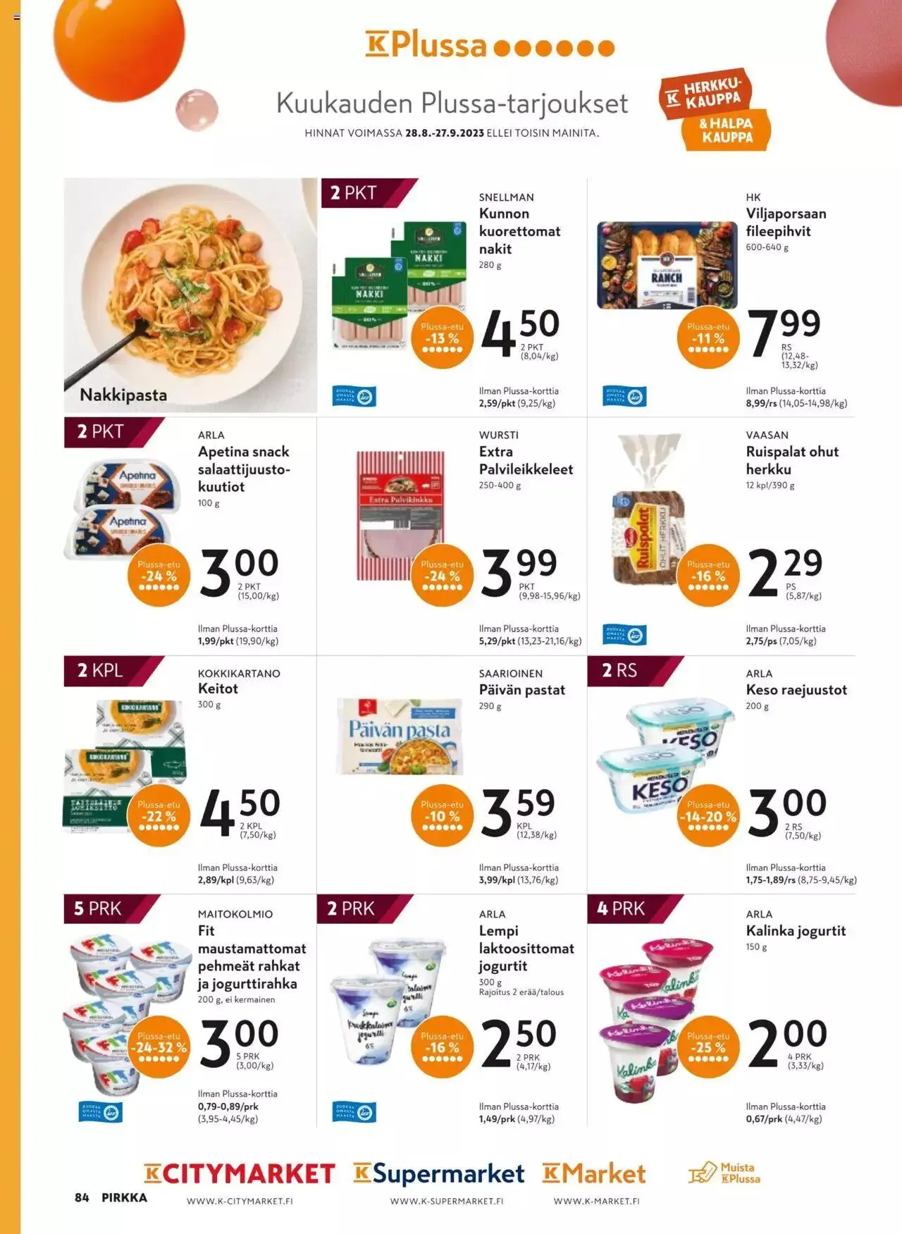 K-Market tarjoukset Pirkka 9/2023 voimassa alkaen 30. elokuuta - 3. lokakuuta 2023 - Tarjouslehti sivu 84