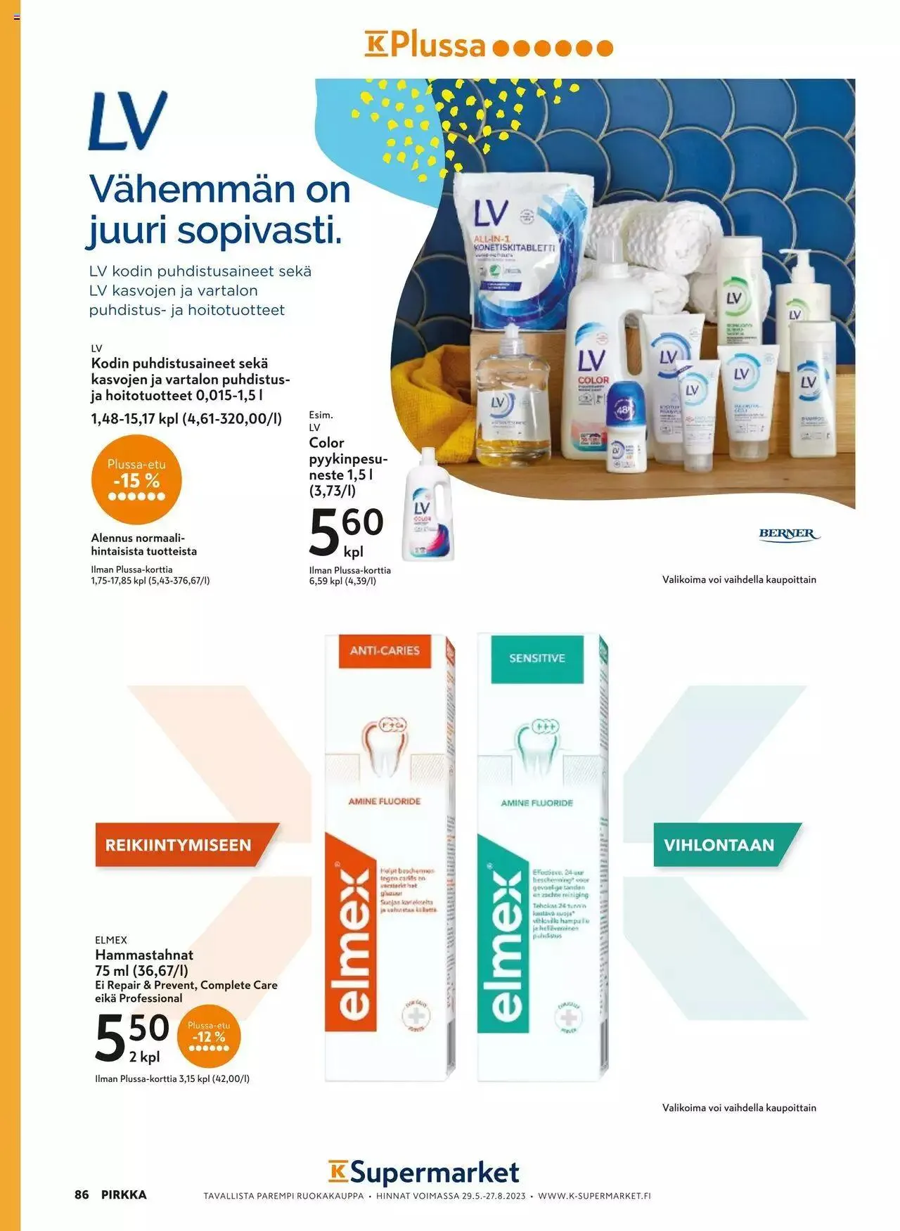 K-Market tarjoukset Pirkka 6–8/2023 voimassa alkaen 7. kesäkuuta - 29. elokuuta 2023 - Tarjouslehti sivu 86