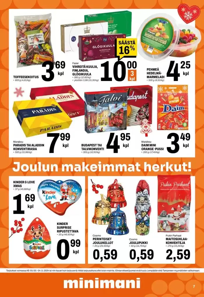 Minimani Yhtiöt Oy voimassa alkaen 20. marraskuuta - 4. joulukuuta 2024 - Tarjouslehti sivu 7