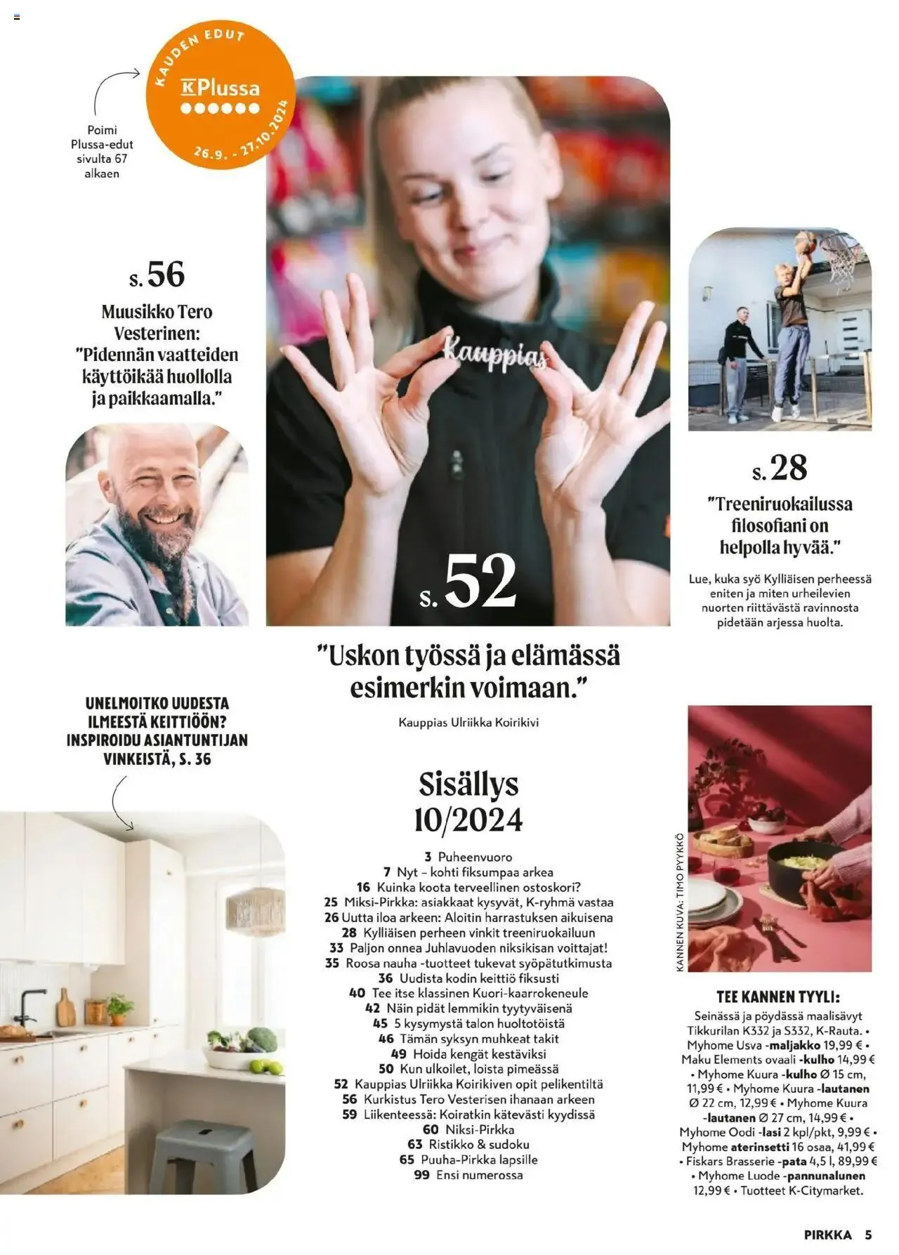 K-Market - Pirkka voimassa alkaen 25. syyskuuta - 26. marraskuuta 2024 - Tarjouslehti sivu 5