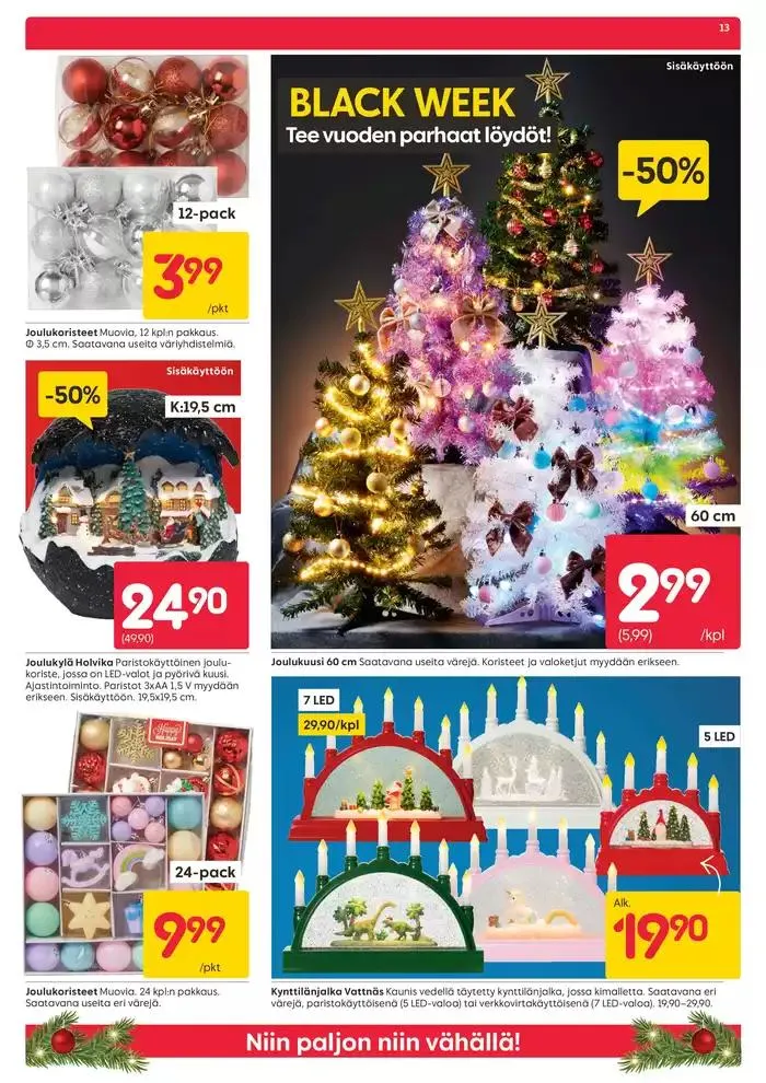 Black week voimassa alkaen 26. marraskuuta - 1. joulukuuta 2024 - Tarjouslehti sivu 13