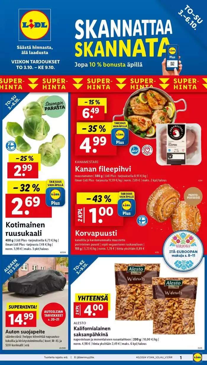 Huippudiilejä kaikille asiakkaille voimassa alkaen 30. syyskuuta - 9. lokakuuta 2024 - Tarjouslehti sivu 1