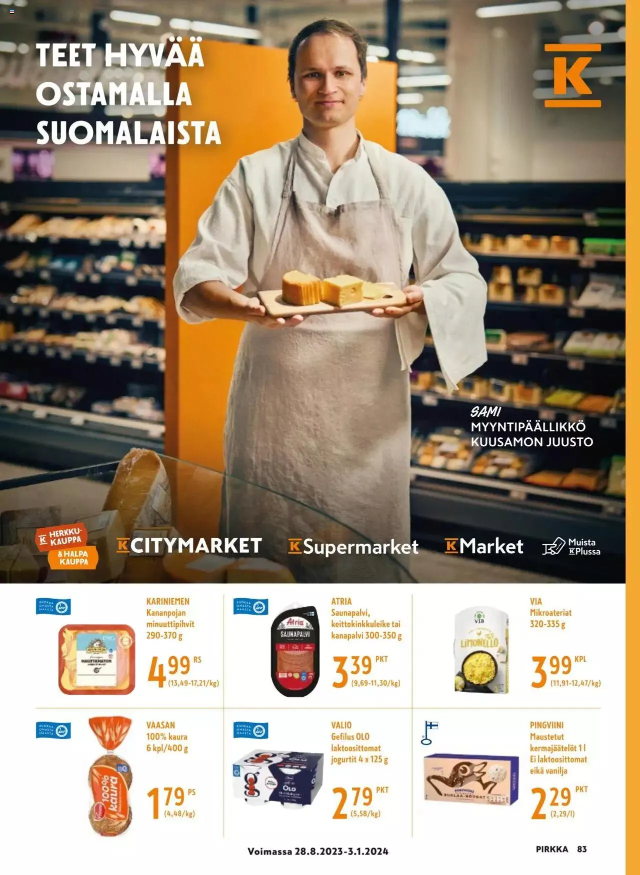 K-Market tarjoukset Pirkka 9/2023 voimassa alkaen 30. elokuuta - 3. lokakuuta 2023 - Tarjouslehti sivu 83