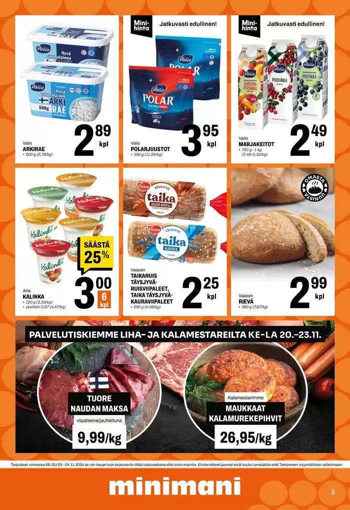 Minimani Yhtiöt Oy voimassa alkaen 20. marraskuuta - 4. joulukuuta 2024 - Tarjouslehti sivu 3