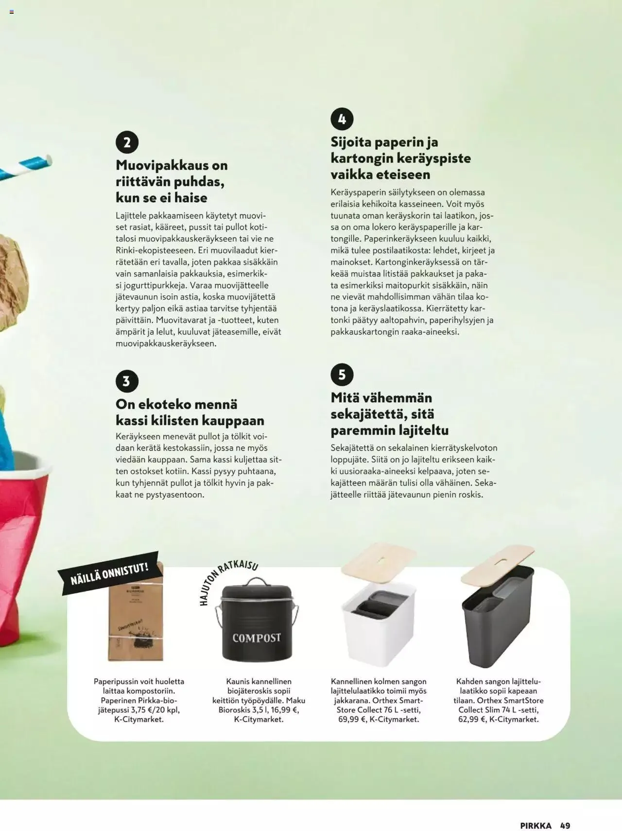 K-Market tarjoukset Pirkka 9/2023 voimassa alkaen 30. elokuuta - 3. lokakuuta 2023 - Tarjouslehti sivu 49