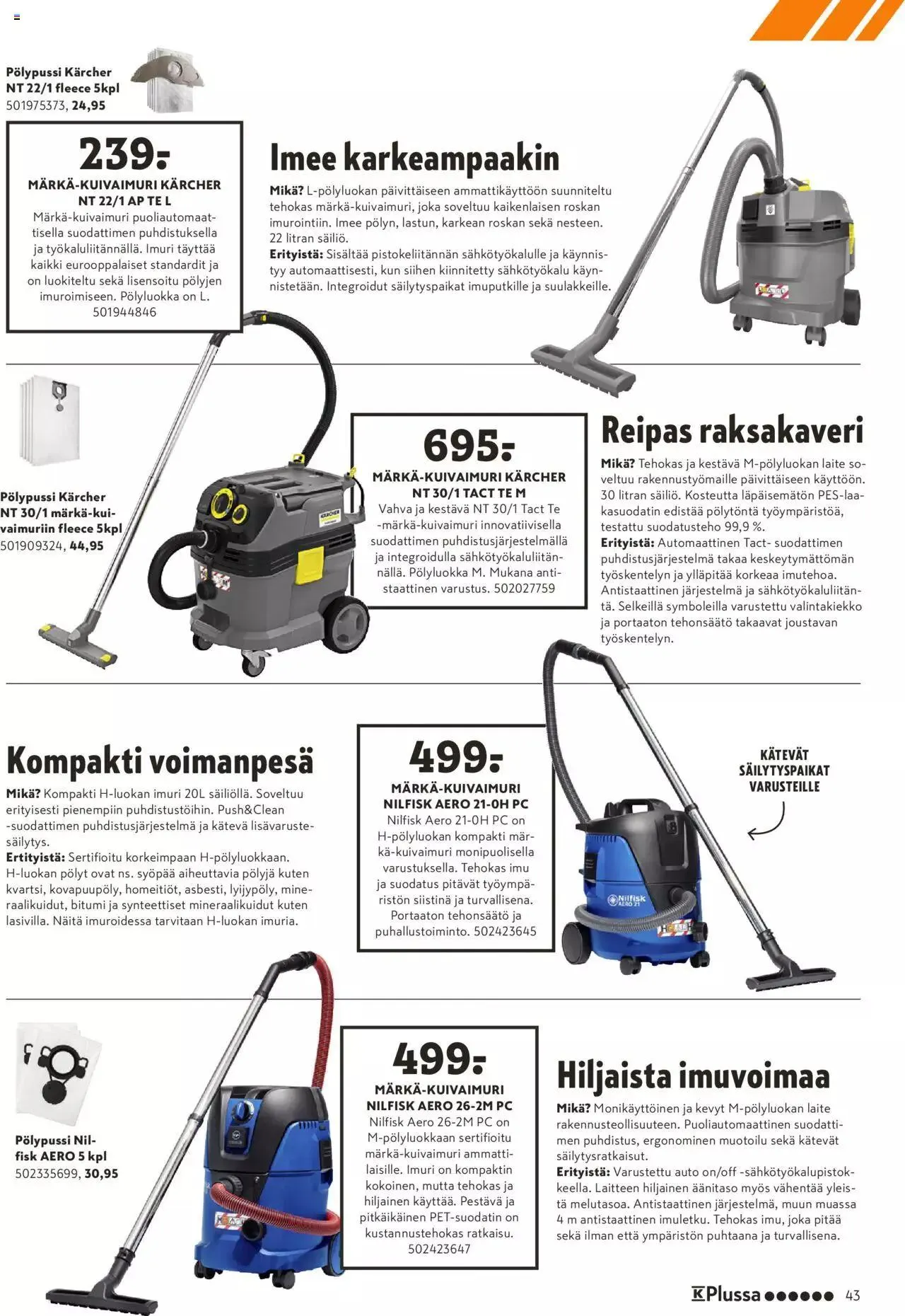 K-Rauta tarjoukset - Pakissa voimassa alkaen 1. elokuuta - 30. syyskuuta 2023 - Tarjouslehti sivu 43