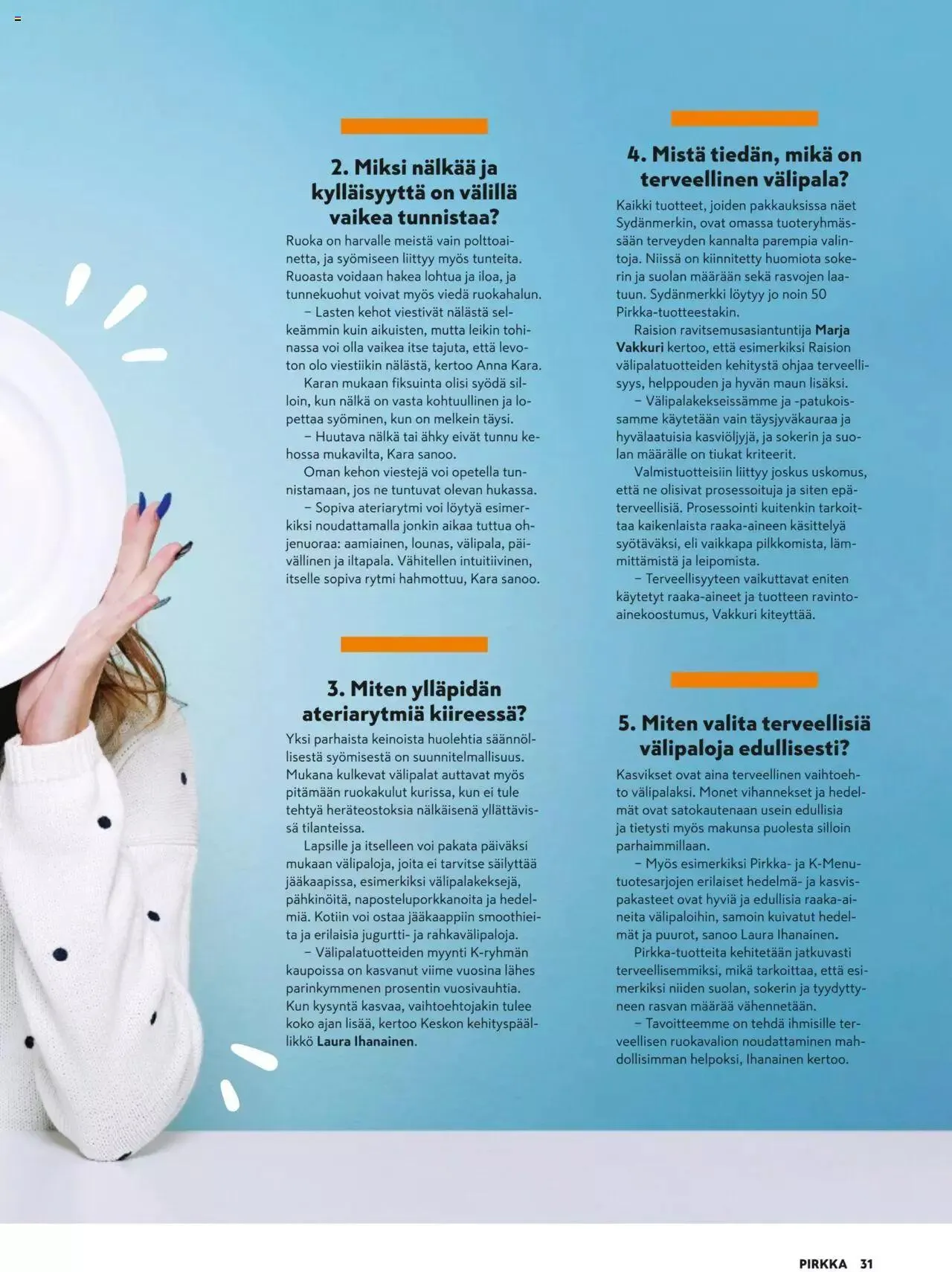 K-Market tarjoukset Pirkka 9/2023 voimassa alkaen 30. elokuuta - 3. lokakuuta 2023 - Tarjouslehti sivu 31