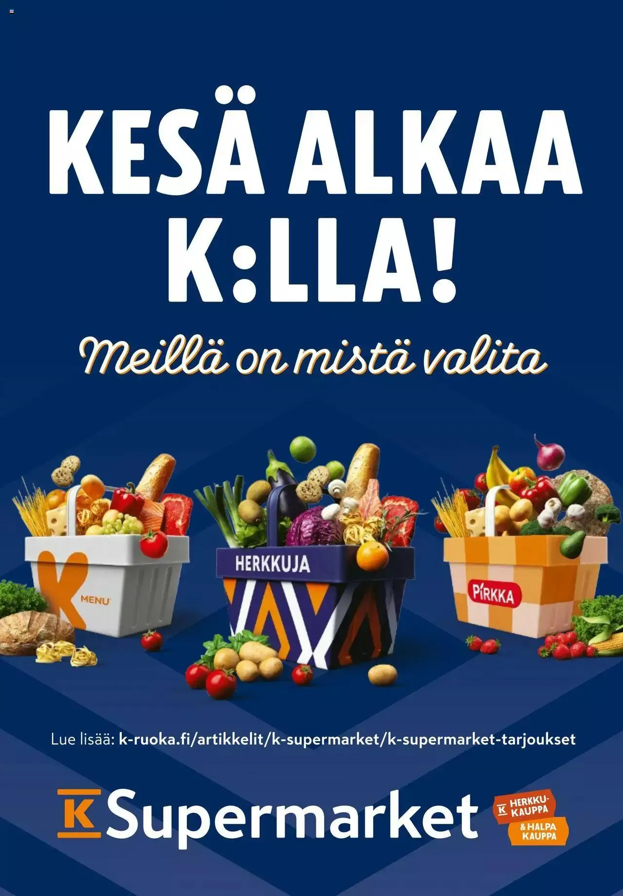K-Market tarjoukset K-Ruoka 6–8/2023 voimassa alkaen 7. kesäkuuta - 29. elokuuta 2023 - Tarjouslehti sivu 2