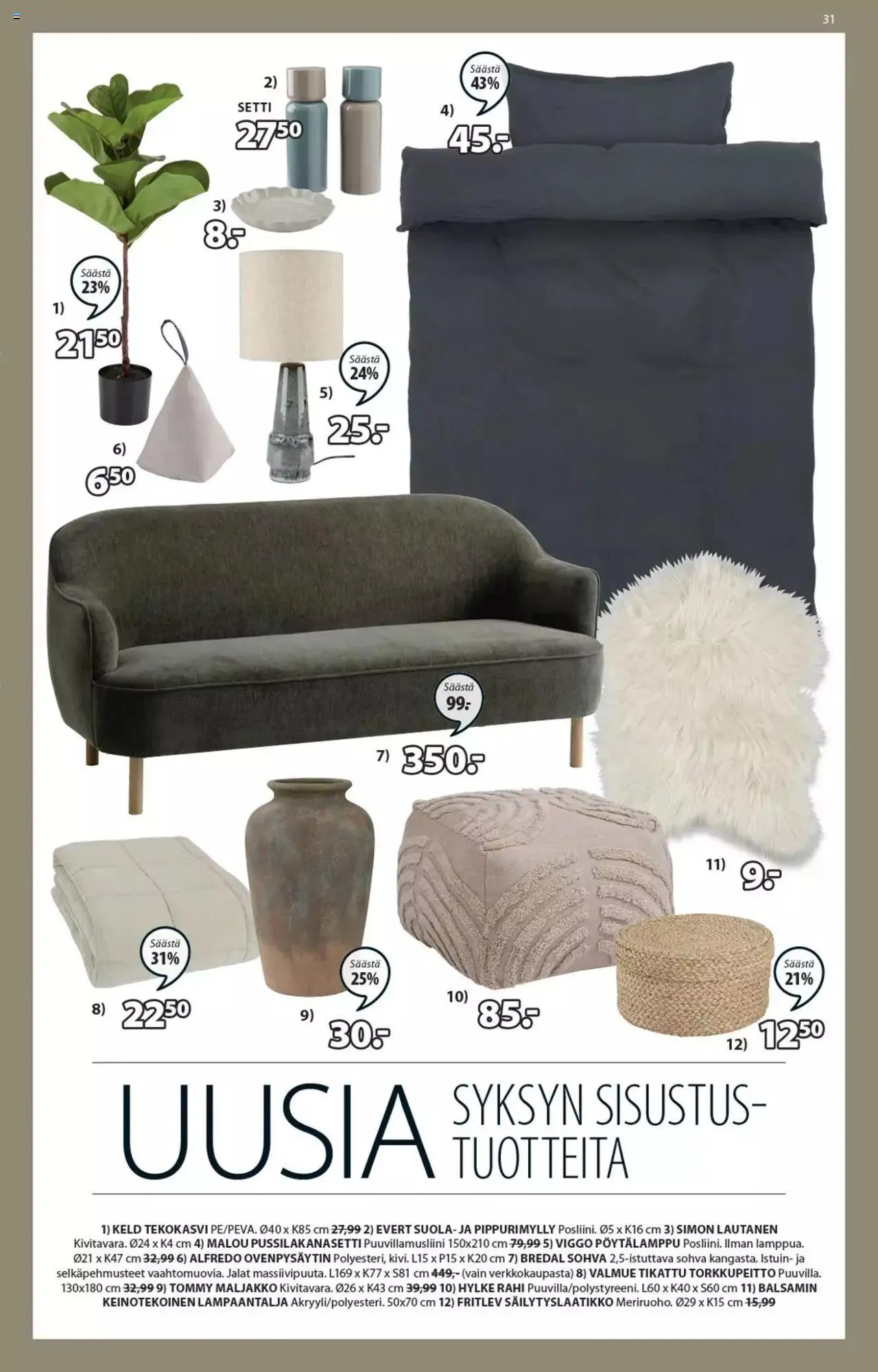 JYSK - Viikon tarjoukset voimassa alkaen 28. elokuuta - 31. joulukuuta 2023 - Tarjouslehti sivu 32