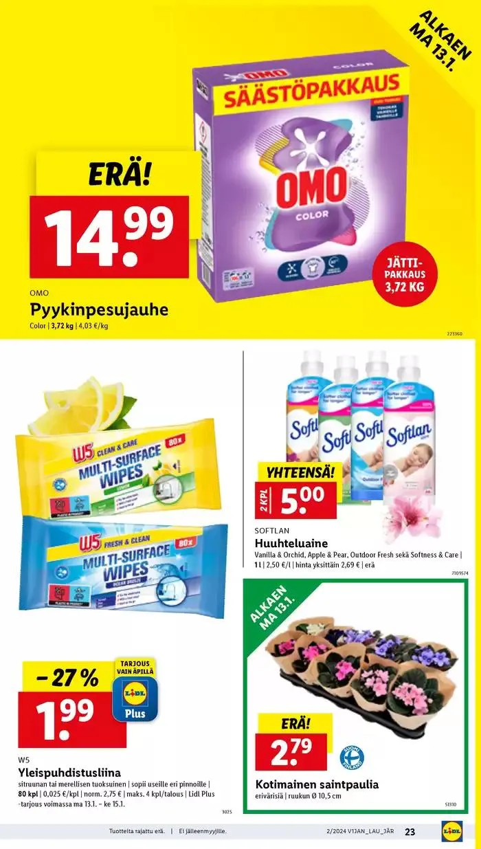 Tarjouksia tarjoushaukoille voimassa alkaen 6. tammikuuta - 15. tammikuuta 2025 - Tarjouslehti sivu 25