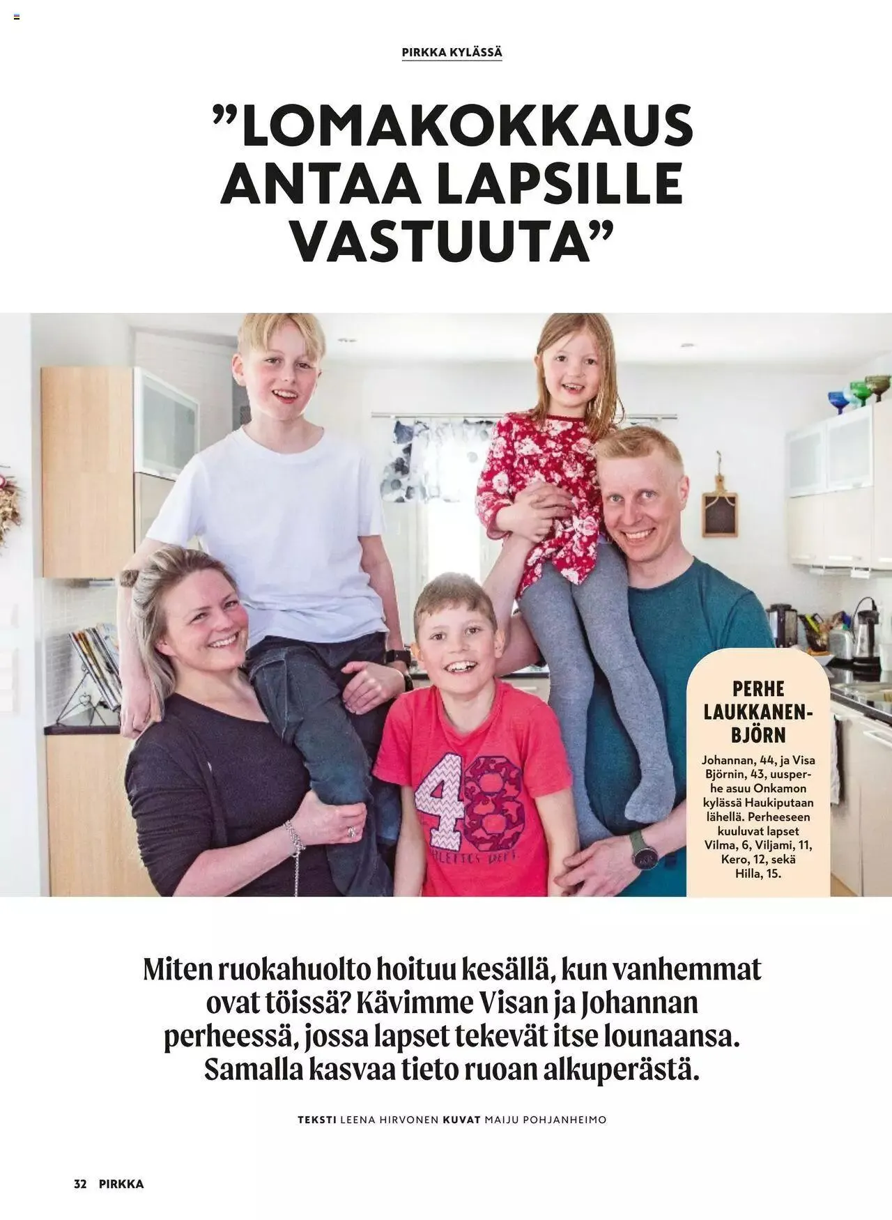 K-Market tarjoukset Pirkka 6–8/2023 voimassa alkaen 7. kesäkuuta - 29. elokuuta 2023 - Tarjouslehti sivu 32