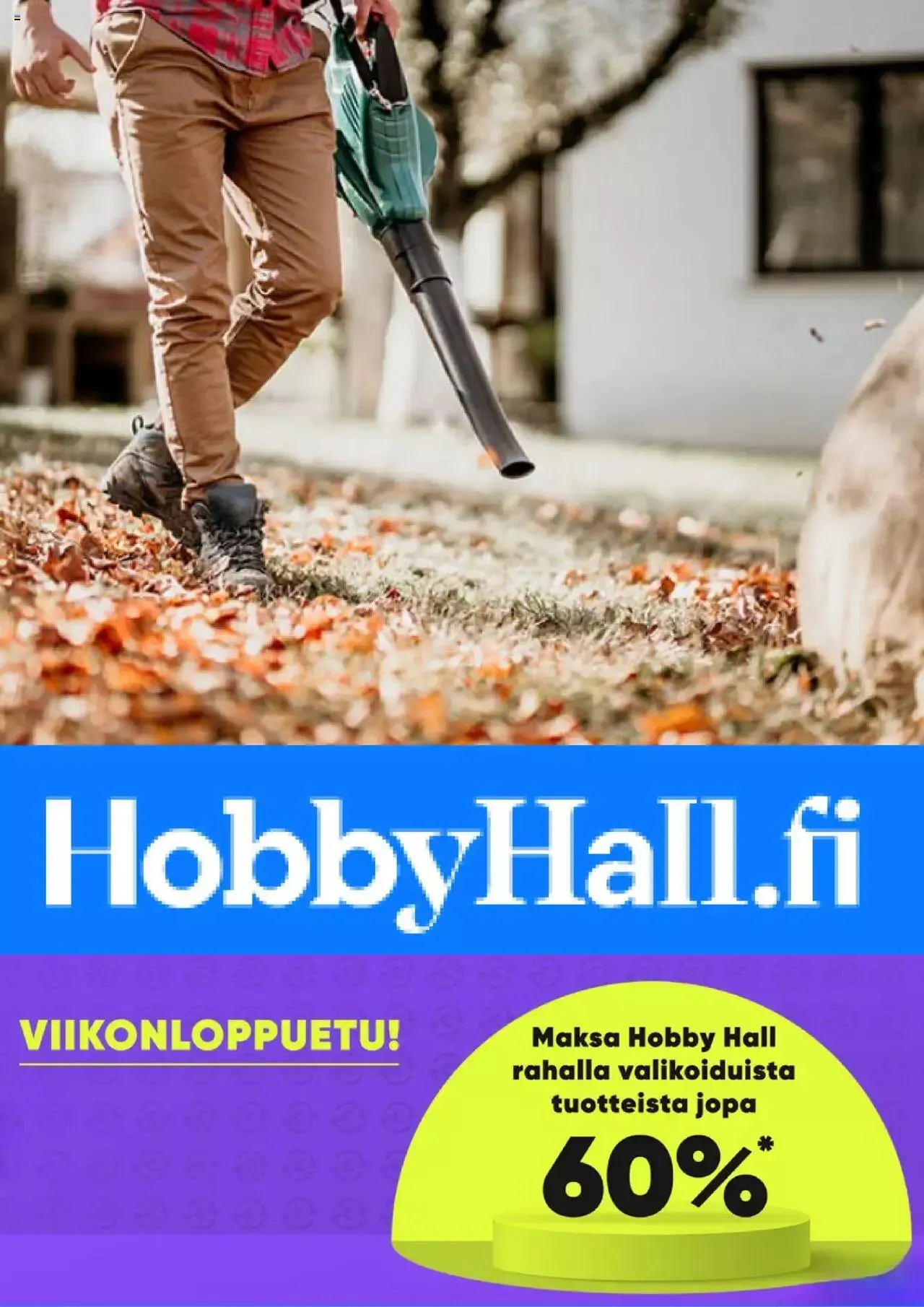 Hobby Hall tarjoukset voimassa alkaen 21. syyskuuta - 12. lokakuuta 2023 - Tarjouslehti sivu 1