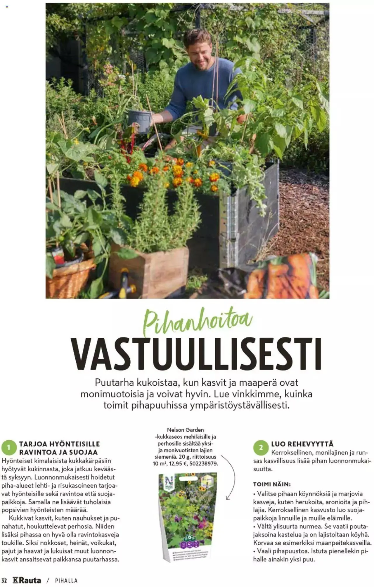 K-Rauta - Pihalla 2023 voimassa alkaen 27. maaliskuuta - 31. joulukuuta 2023 - Tarjouslehti sivu 32