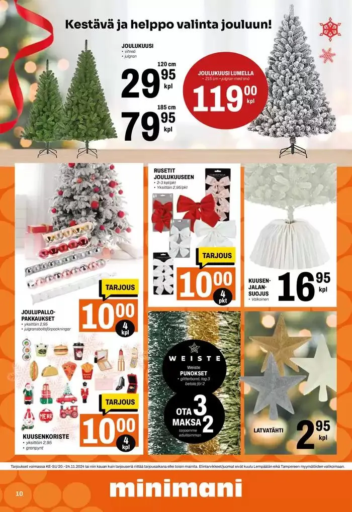 Minimani Yhtiöt Oy voimassa alkaen 20. marraskuuta - 4. joulukuuta 2024 - Tarjouslehti sivu 10
