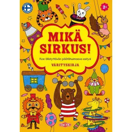 Värityskirja mikä sirkus!
