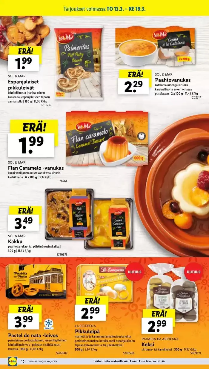 Huipputarjouksia kaikille tarjoushaukoille voimassa alkaen 10. maaliskuuta - 19. maaliskuuta 2025 - Tarjouslehti sivu 10