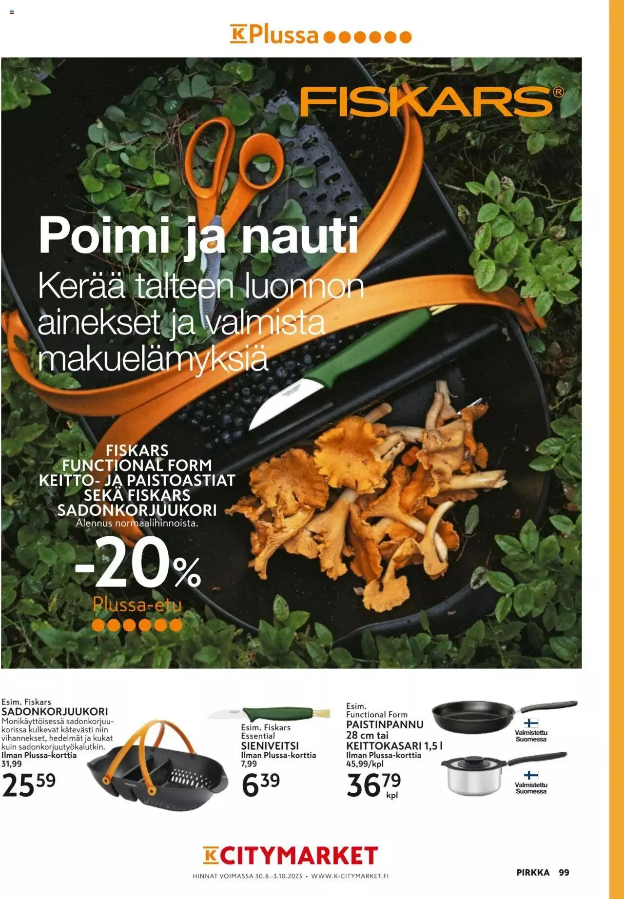 K-Market tarjoukset Pirkka 9/2023 voimassa alkaen 30. elokuuta - 3. lokakuuta 2023 - Tarjouslehti sivu 99