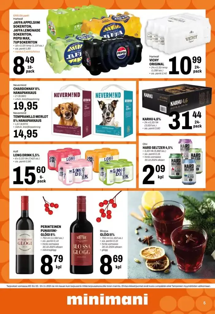 Minimani Yhtiöt Oy voimassa alkaen 20. marraskuuta - 4. joulukuuta 2024 - Tarjouslehti sivu 5