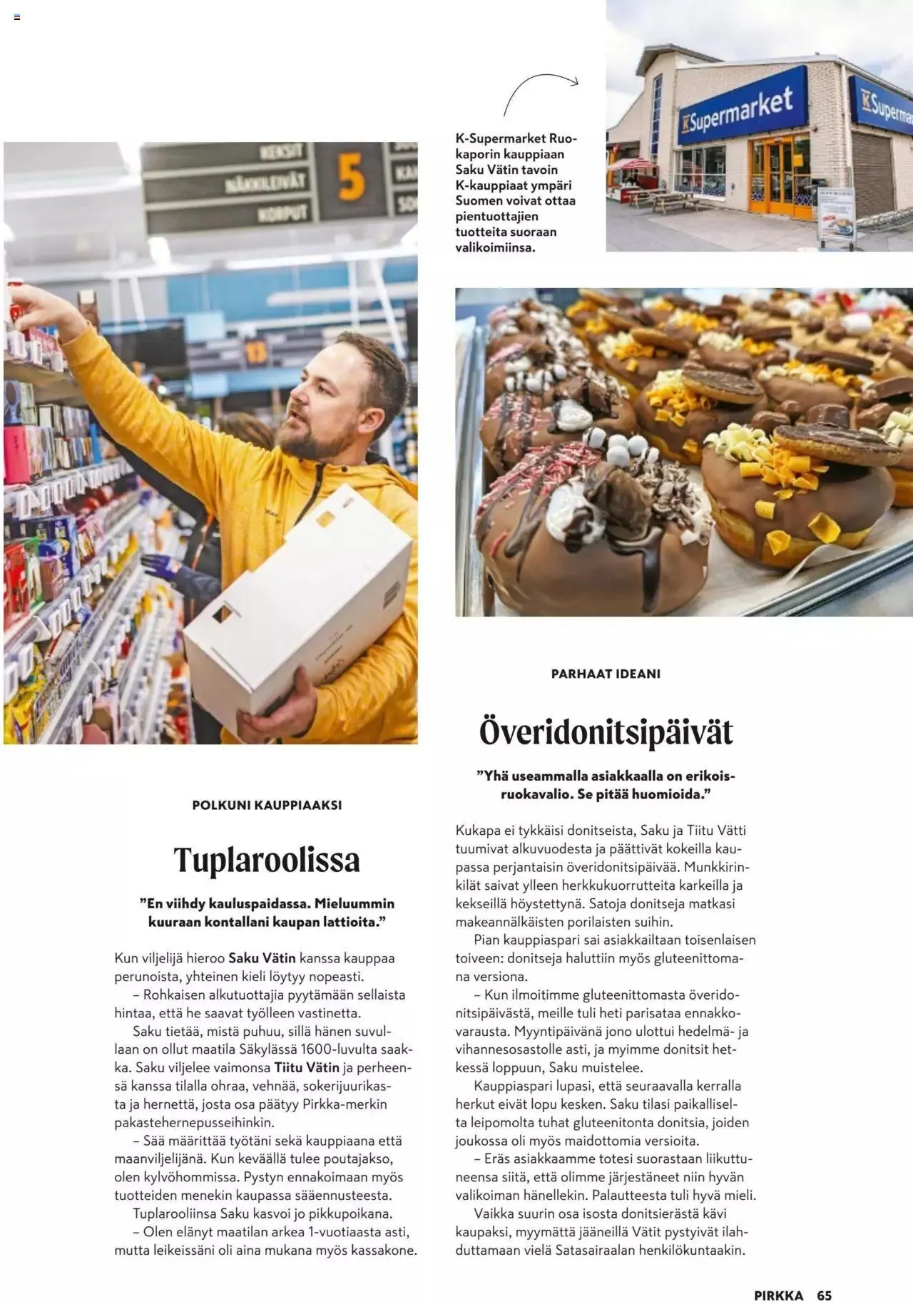 K-Market tarjoukset Pirkka 9/2023 voimassa alkaen 30. elokuuta - 3. lokakuuta 2023 - Tarjouslehti sivu 65