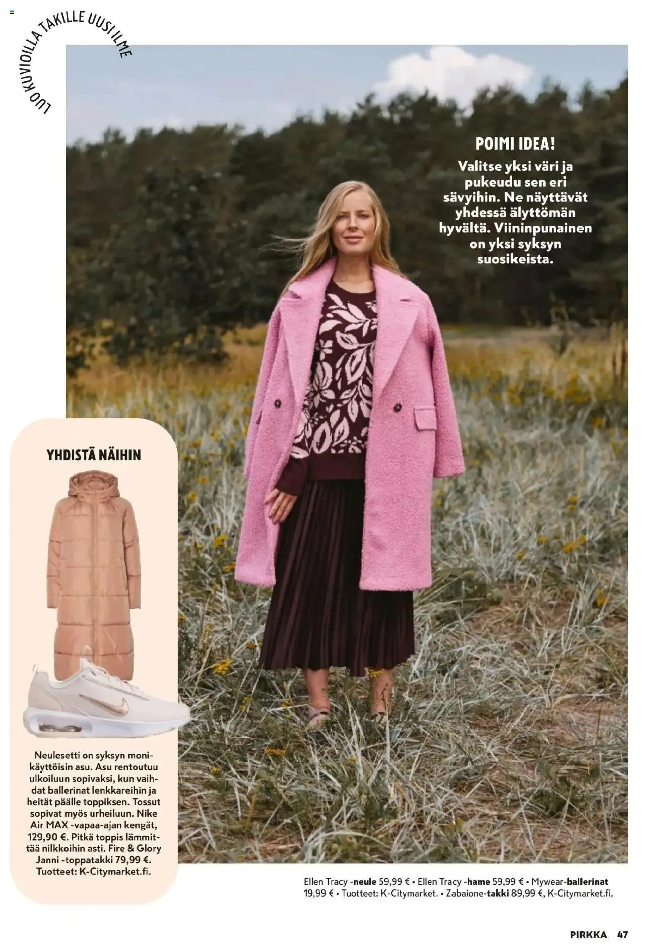 K-Supermarket - Pirkka voimassa alkaen 25. syyskuuta - 26. marraskuuta 2024 - Tarjouslehti sivu 47