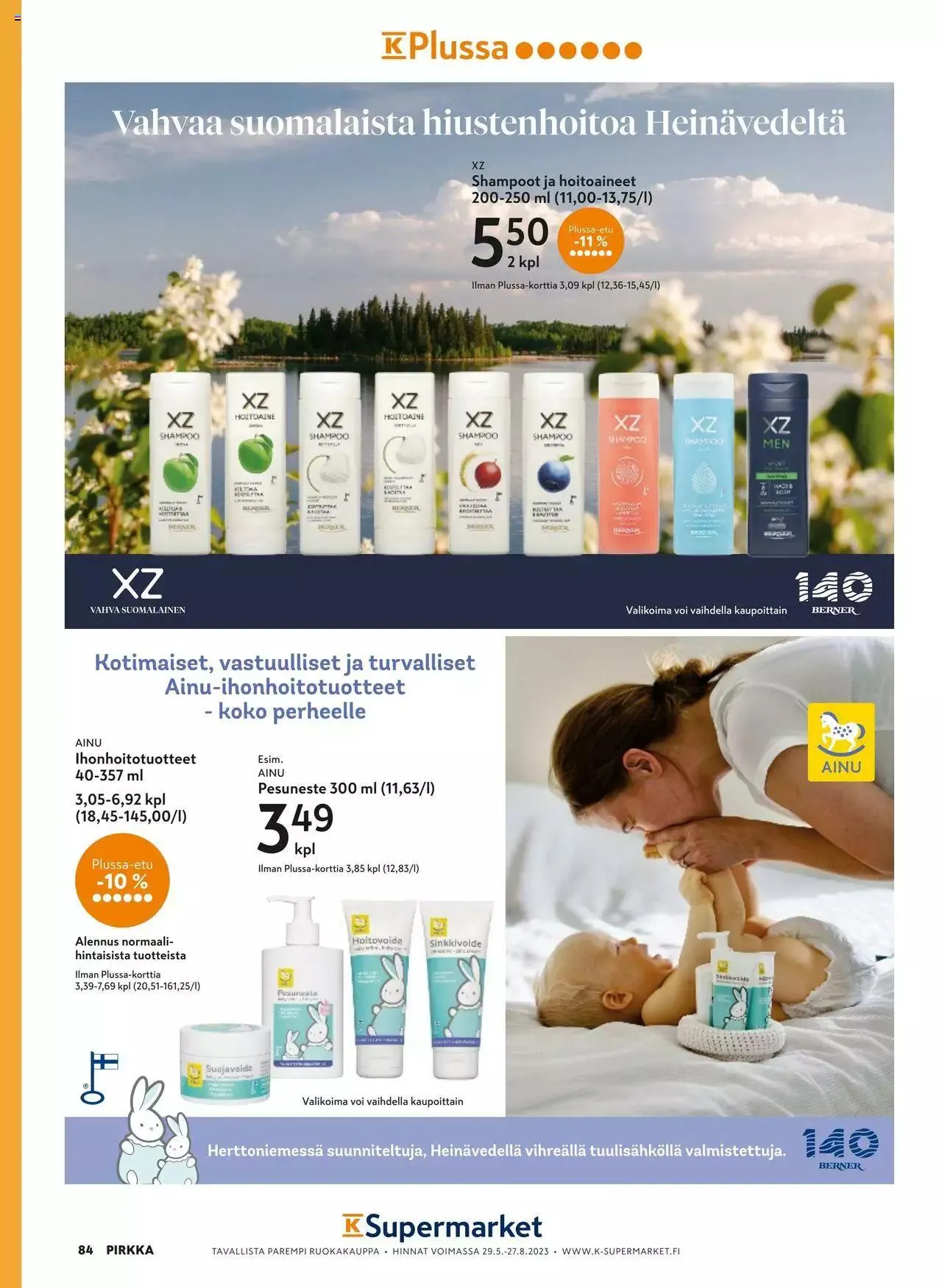K-Market tarjoukset Pirkka 6–8/2023 voimassa alkaen 7. kesäkuuta - 29. elokuuta 2023 - Tarjouslehti sivu 84