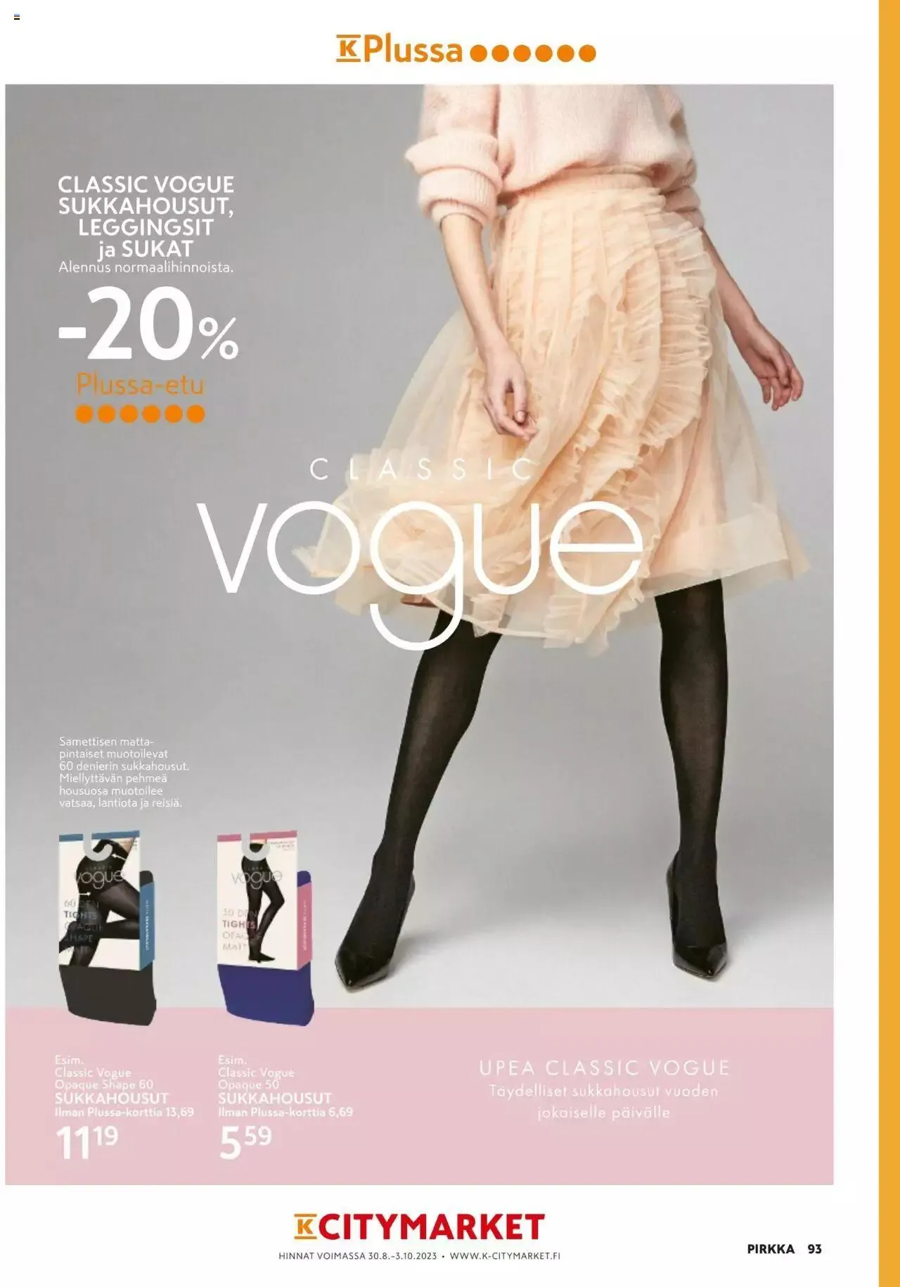 K-Market tarjoukset Pirkka 9/2023 voimassa alkaen 30. elokuuta - 3. lokakuuta 2023 - Tarjouslehti sivu 93