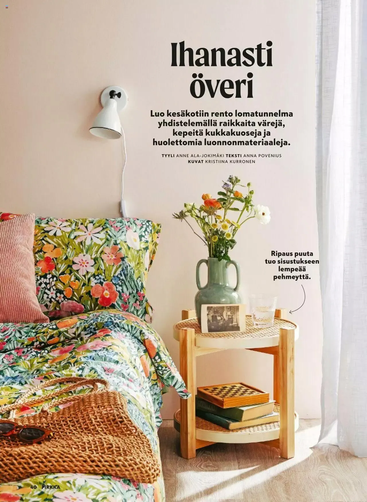 K-Market tarjoukset Pirkka 6–8/2023 voimassa alkaen 7. kesäkuuta - 29. elokuuta 2023 - Tarjouslehti sivu 40