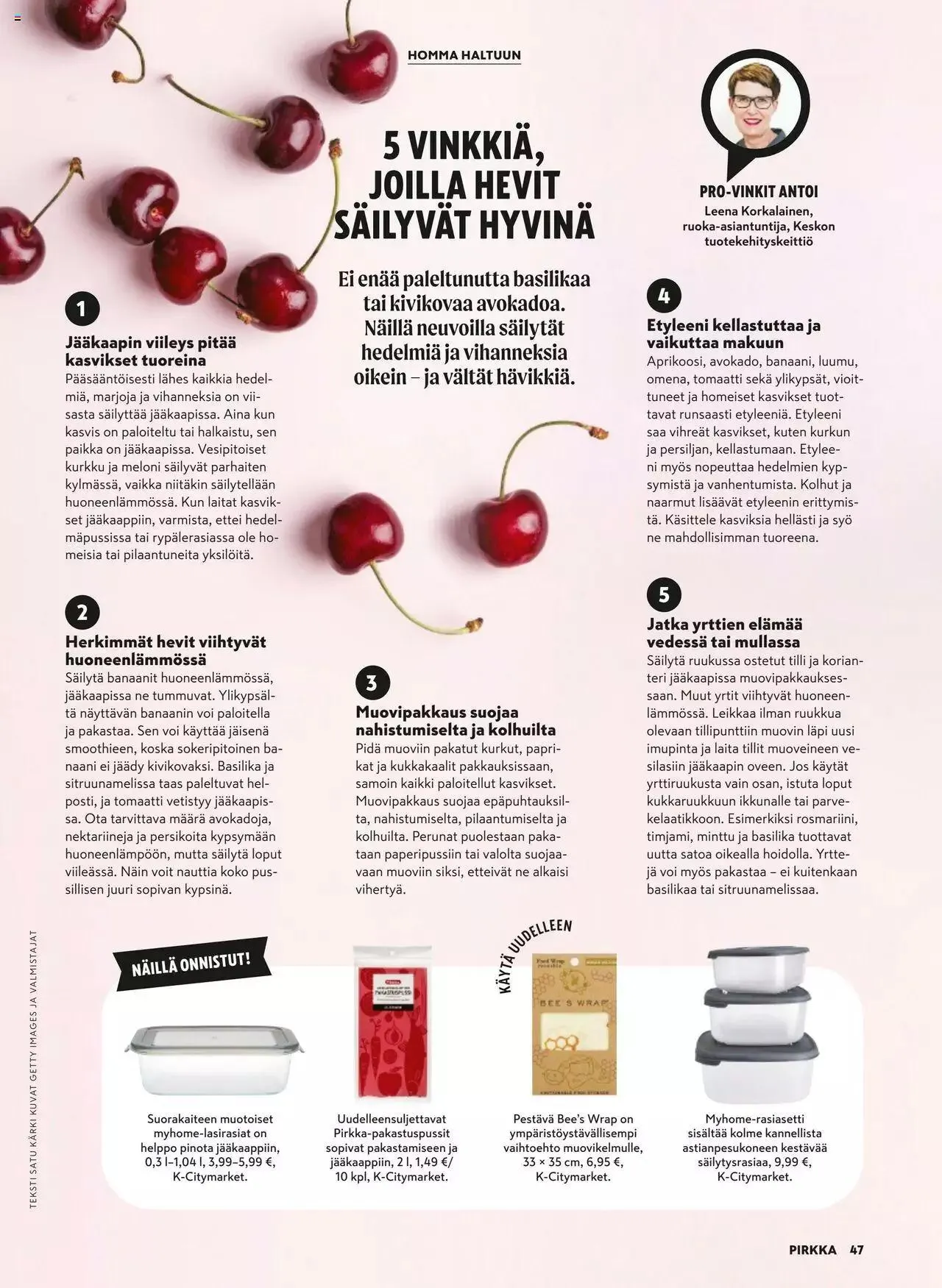 K-Market tarjoukset Pirkka 6–8/2023 voimassa alkaen 7. kesäkuuta - 29. elokuuta 2023 - Tarjouslehti sivu 47