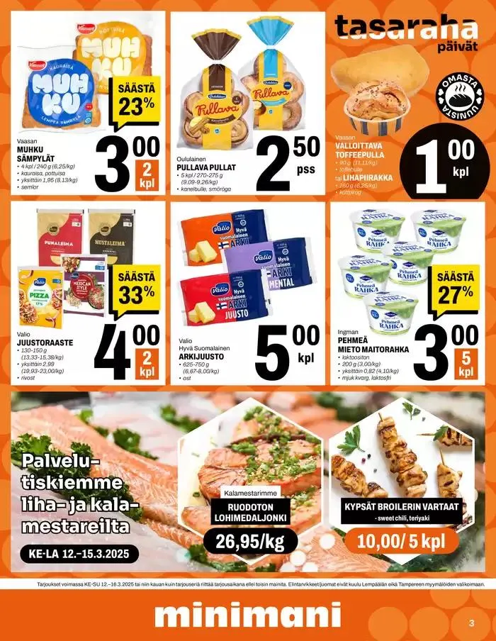 Minimani Yhtiöt Oy voimassa alkaen 12. maaliskuuta - 16. maaliskuuta 2025 - Tarjouslehti sivu 3
