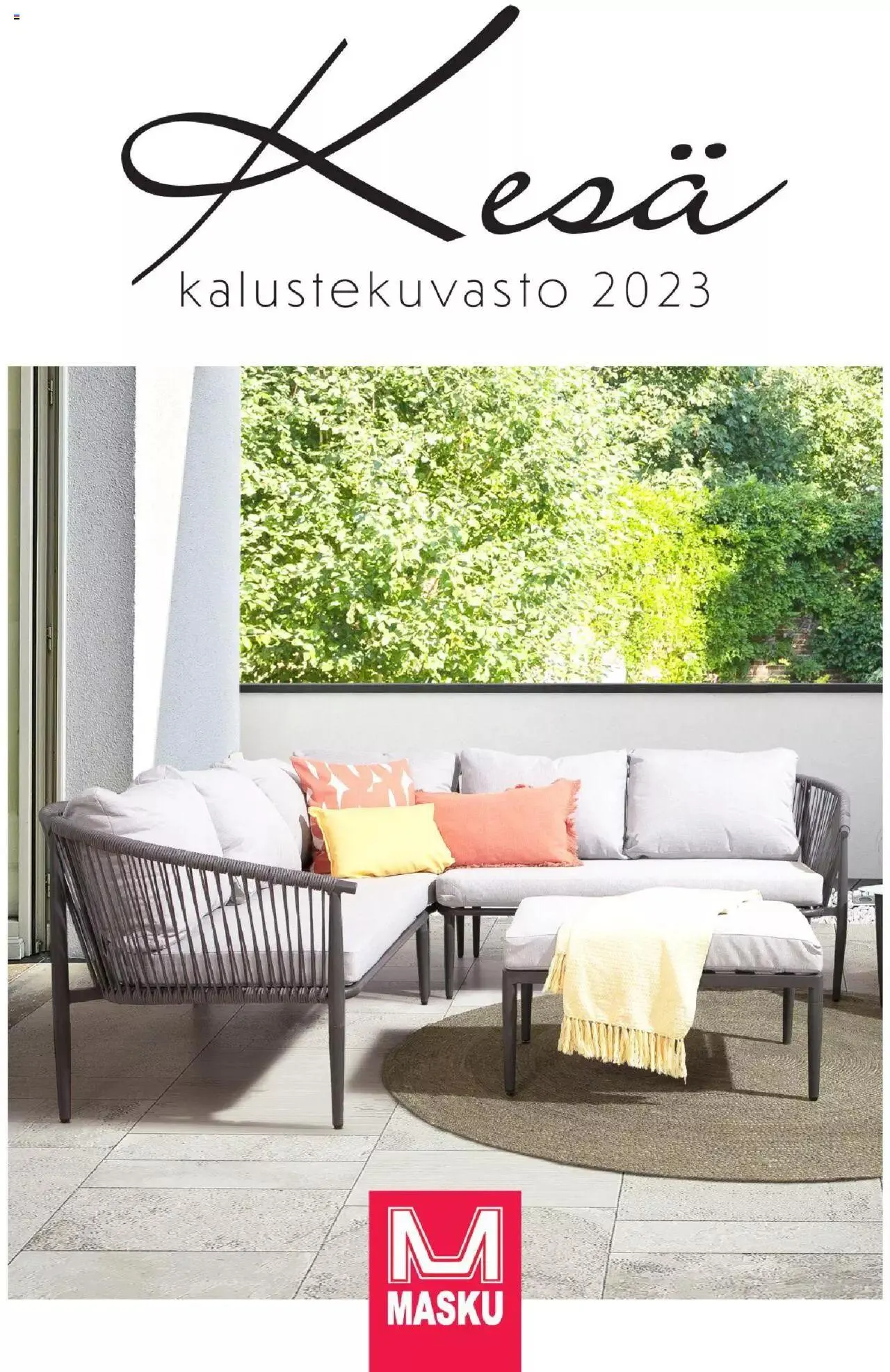 Masku - Kesäkalustekuvasto 2023 voimassa alkaen 10. huhtikuuta - 31. joulukuuta 2023 - Tarjouslehti sivu 1