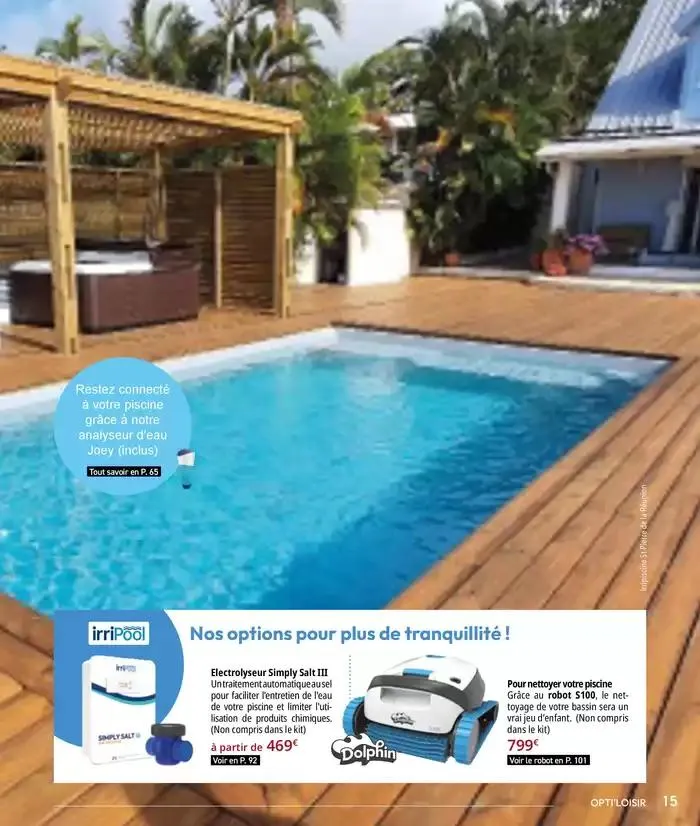 Les plaisir de l'eau Piscine,Spa,Arrosage du 10 mars au 31 décembre 2025 - Catalogue page 15