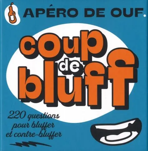 Coup de bluff - 220 questions pour bluffer et contre-bluffer