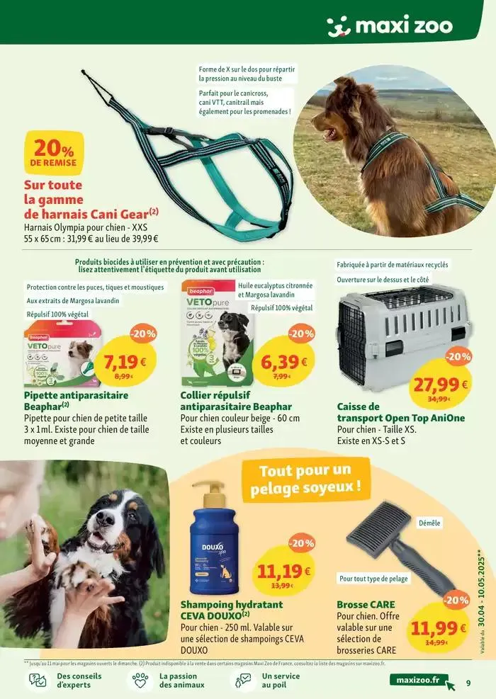 Maxi Zoo, tout pour vos animaux - Nouveau magasin près de chez vous du 30 avril au 10 mai 2025 - Catalogue page 9