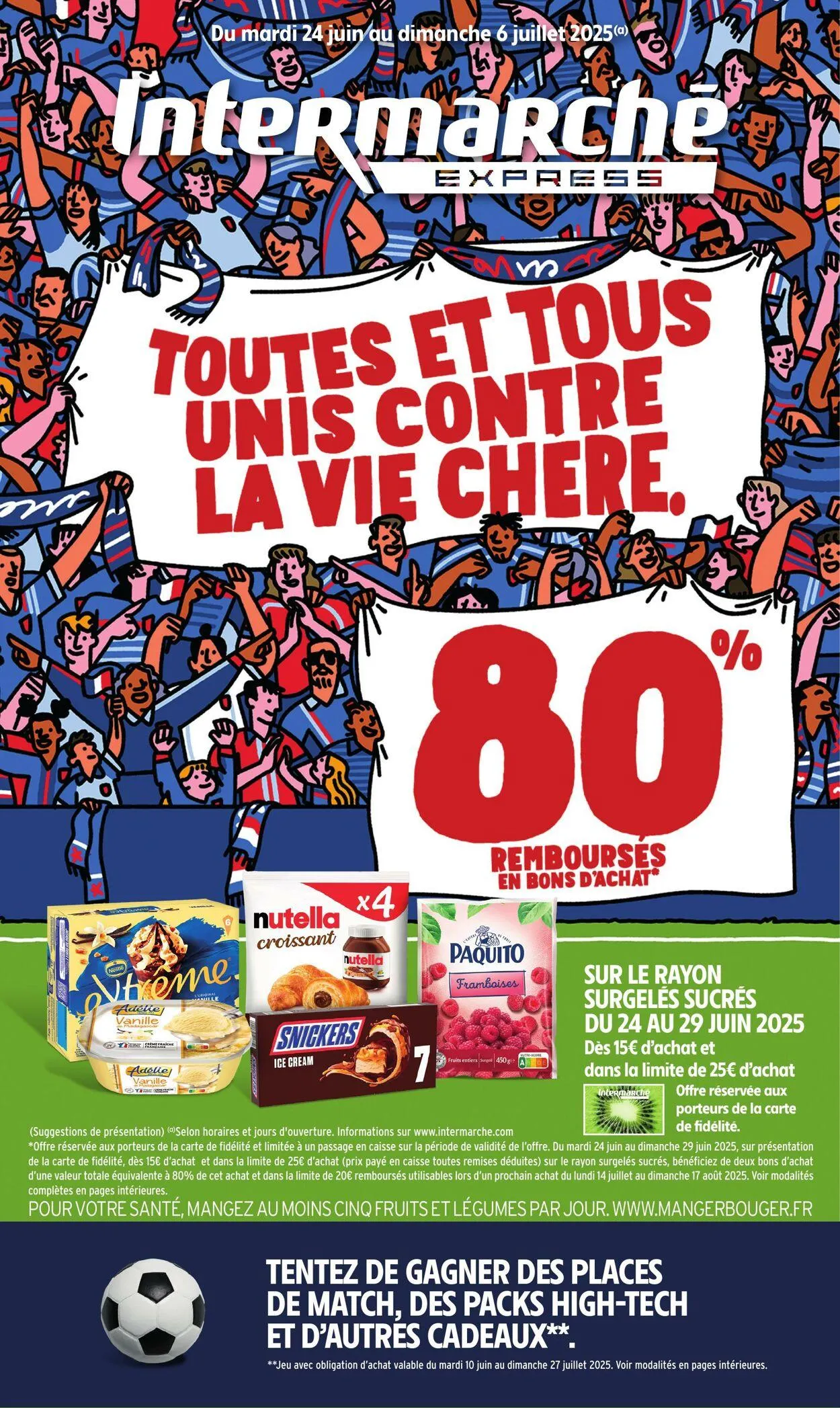 Intermarché du 24 juin au 6 juillet 2025 - Catalogue page 1