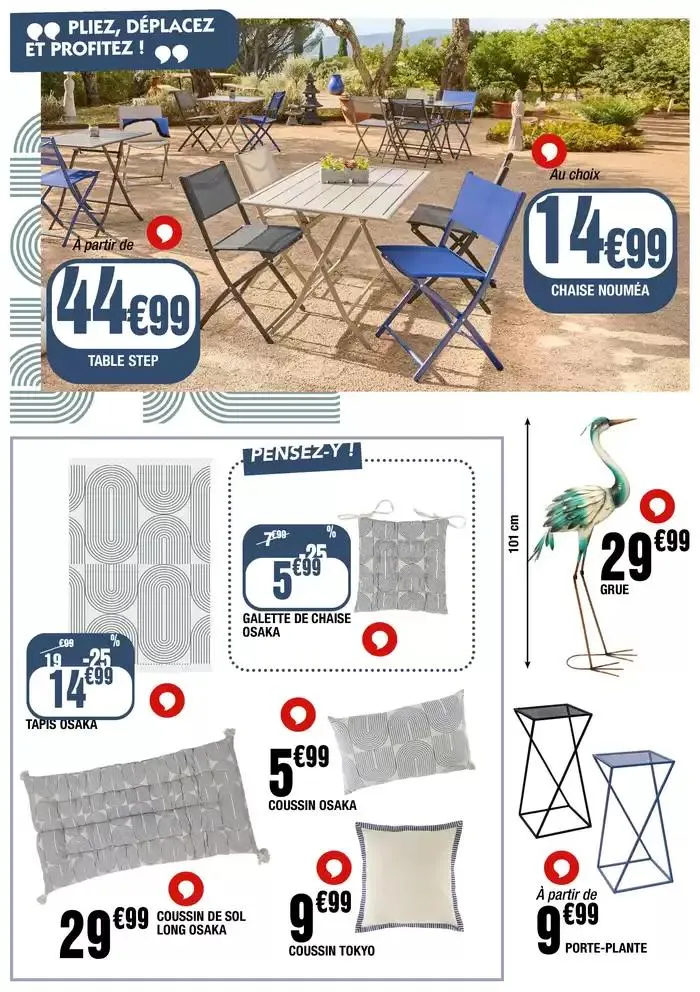 Parce qu’on sait que vous ne voulez pas louper la saison des barbecues et des apéros sur la terrasse, on a TOUT prévu pour vous préparer ! du 1 avril au 30 avril 2025 - Catalogue page 4