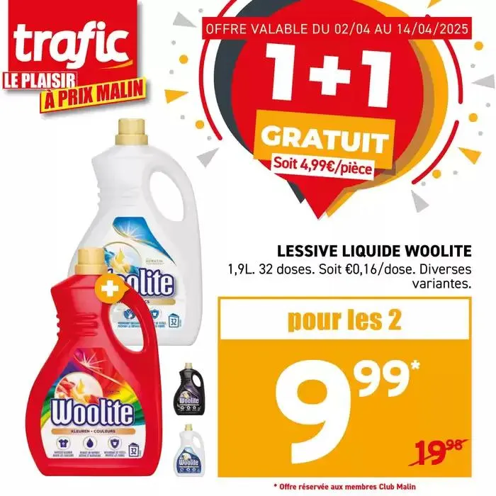 C’est le retour du 1+1 GRATUIT chez Trafic ! du 2 avril au 14 avril 2025 - Catalogue page 7