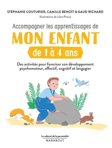 Accompagner les apprentissages de mon enfant de 1 à 4 ans - Grand Format