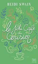 Le Joli Café du cerisier