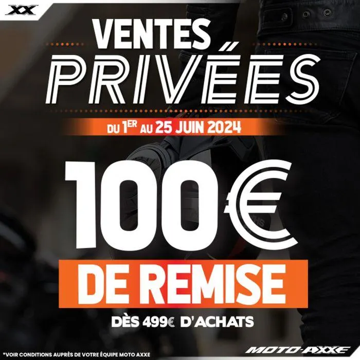 C'est les Ventez privées chez Moto Axxe ! du 3 juin au 25 juin 2024 - Catalogue page 4