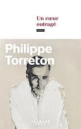 Un coeur outragé