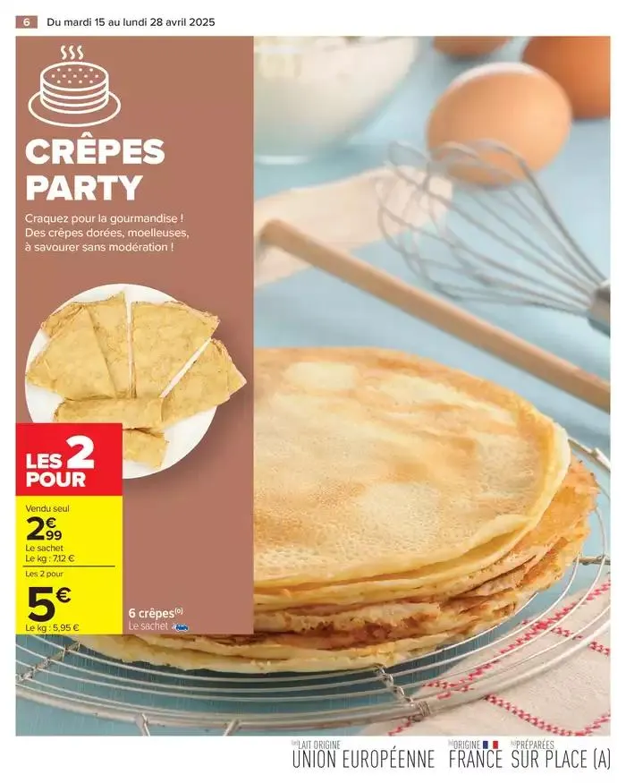 CRÊPES PARTY du 15 avril au 28 avril 2025 - Catalogue page 8