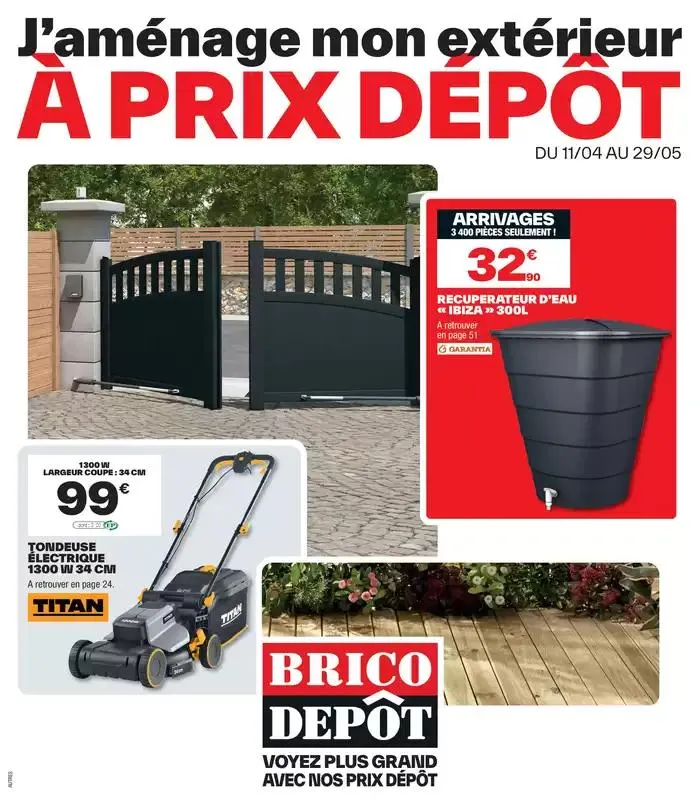 J’aménage mon extérieur à prix dépôt du 11 avril au 29 mai 2025 - Catalogue page 1