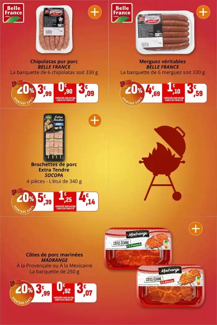 GRILLADES PARTY À PETITS PRIX ! du 7 mai au 18 mai 2025 - Catalogue page 4