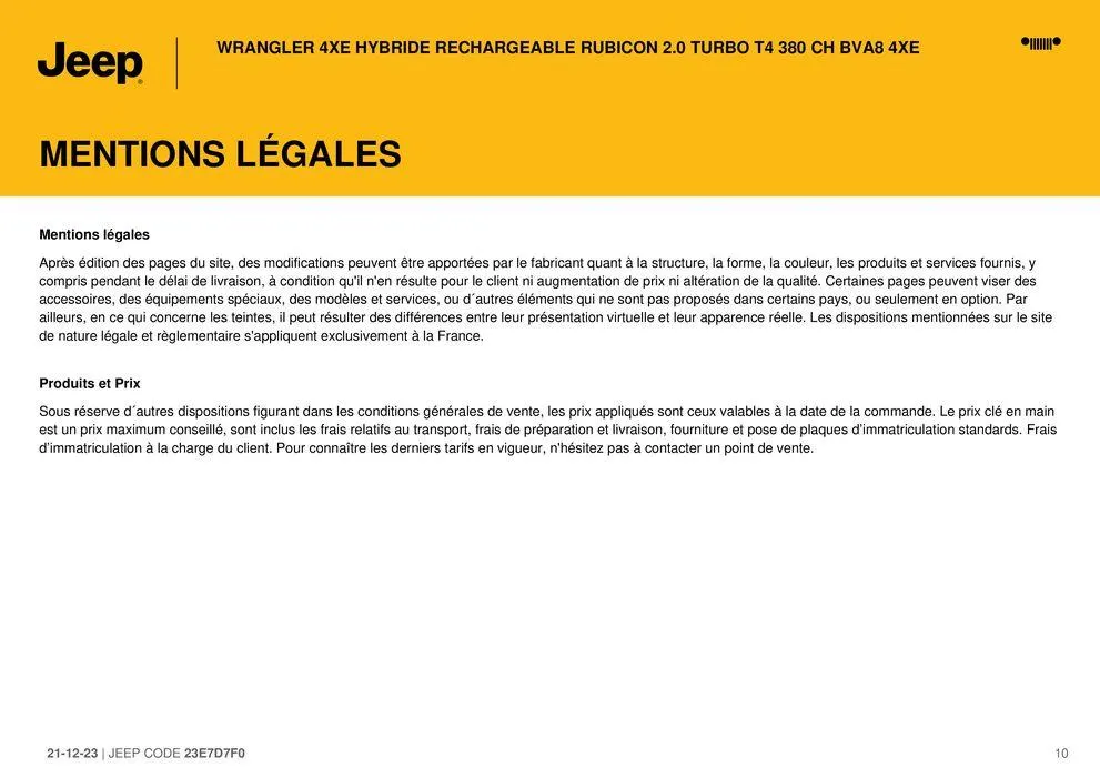 WRANGLER 4XE HYBRIDE RECHARGEABLE RUBICON 2.0 TURBO T4 380 CH BVA8 4XE" du 21 décembre au 31 août 2024 - Catalogue page 10