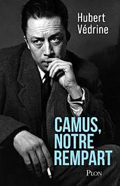 Camus, notre rempart