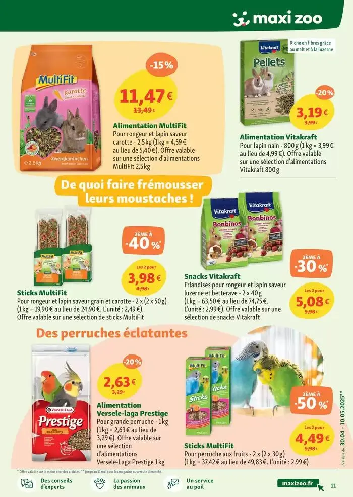 Maxi Zoo, tout pour vos animaux - Nouveau magasin près de chez vous du 30 avril au 10 mai 2025 - Catalogue page 11