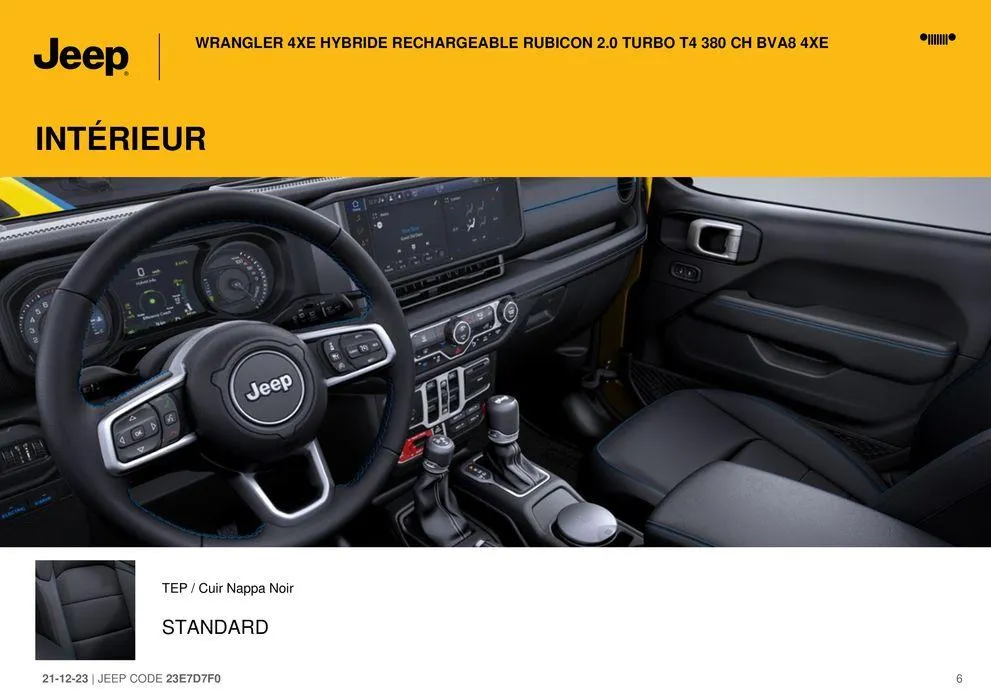 WRANGLER 4XE HYBRIDE RECHARGEABLE RUBICON 2.0 TURBO T4 380 CH BVA8 4XE" du 21 décembre au 31 août 2024 - Catalogue page 6